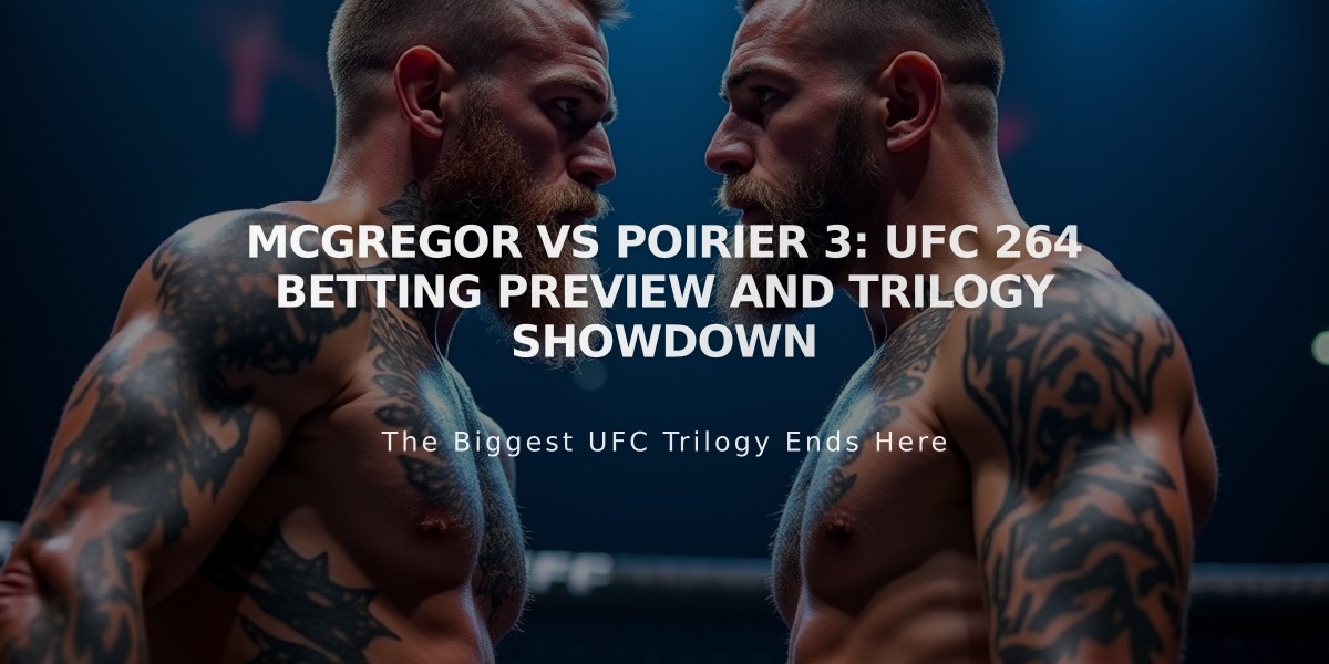 McGregor vs Poirier 3: UFC 264 Betting Preview and Trilogy Showdown