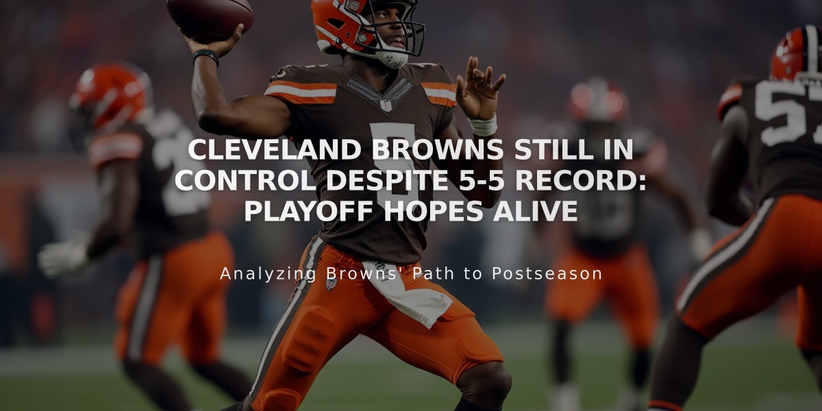 Cleveland Browns Still in Control Despite 5-5 Record: Playoff Hopes Alive