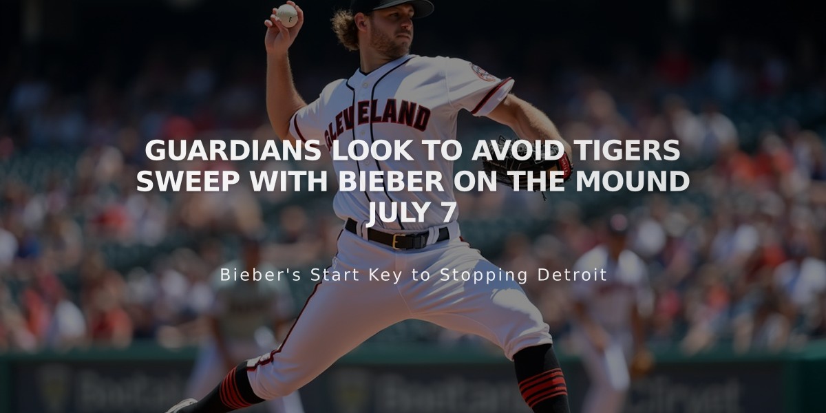 Guardians Look to Avoid Tigers Sweep with Bieber on the Mound July 7