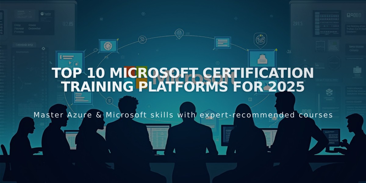 Top 10 Microsoft Certification Training Platforms for 2025